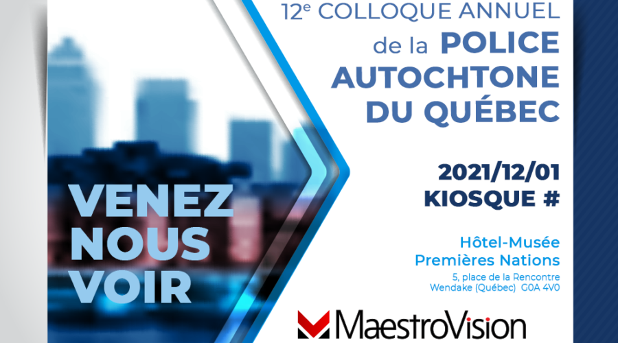 12e Colloque Annuel de la Police Autochtone du Québec