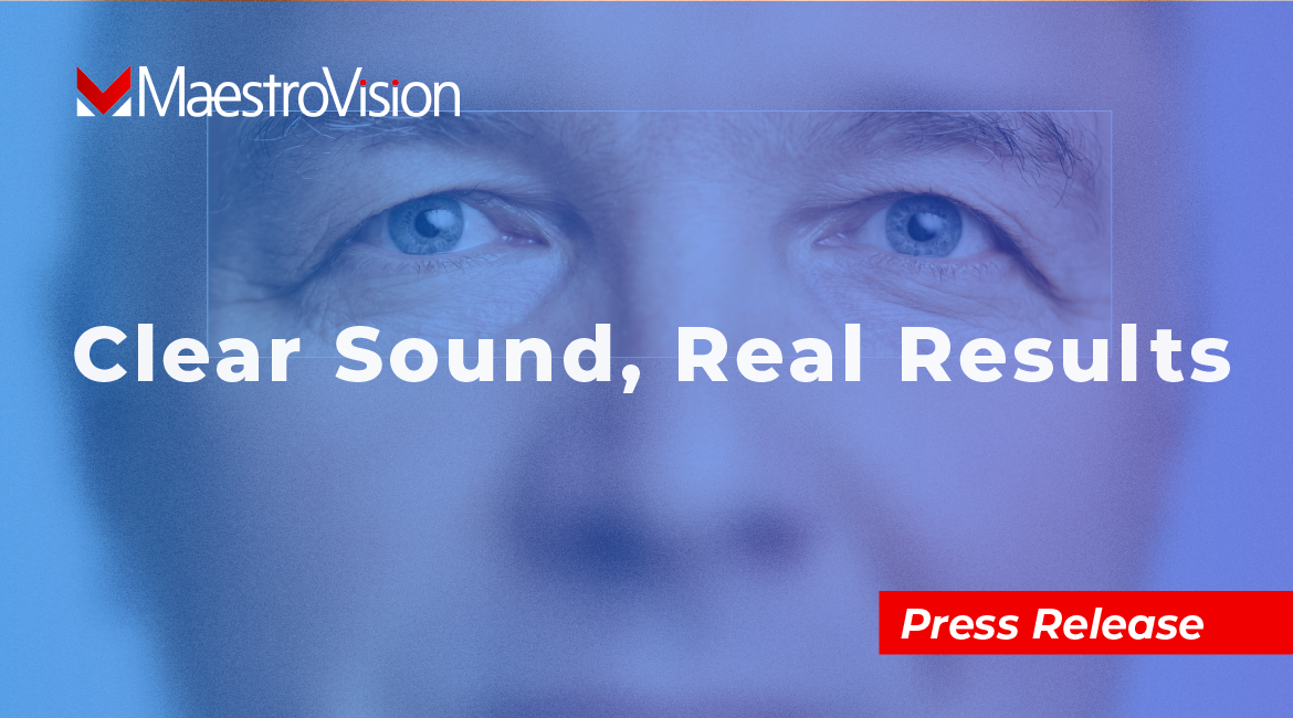 Close-up of a man's face with text overlay: "Clear Sound, Real Results" and MaestroVision logo in the top-left corner. A red "Press Release" label appears in the bottom-right corner.